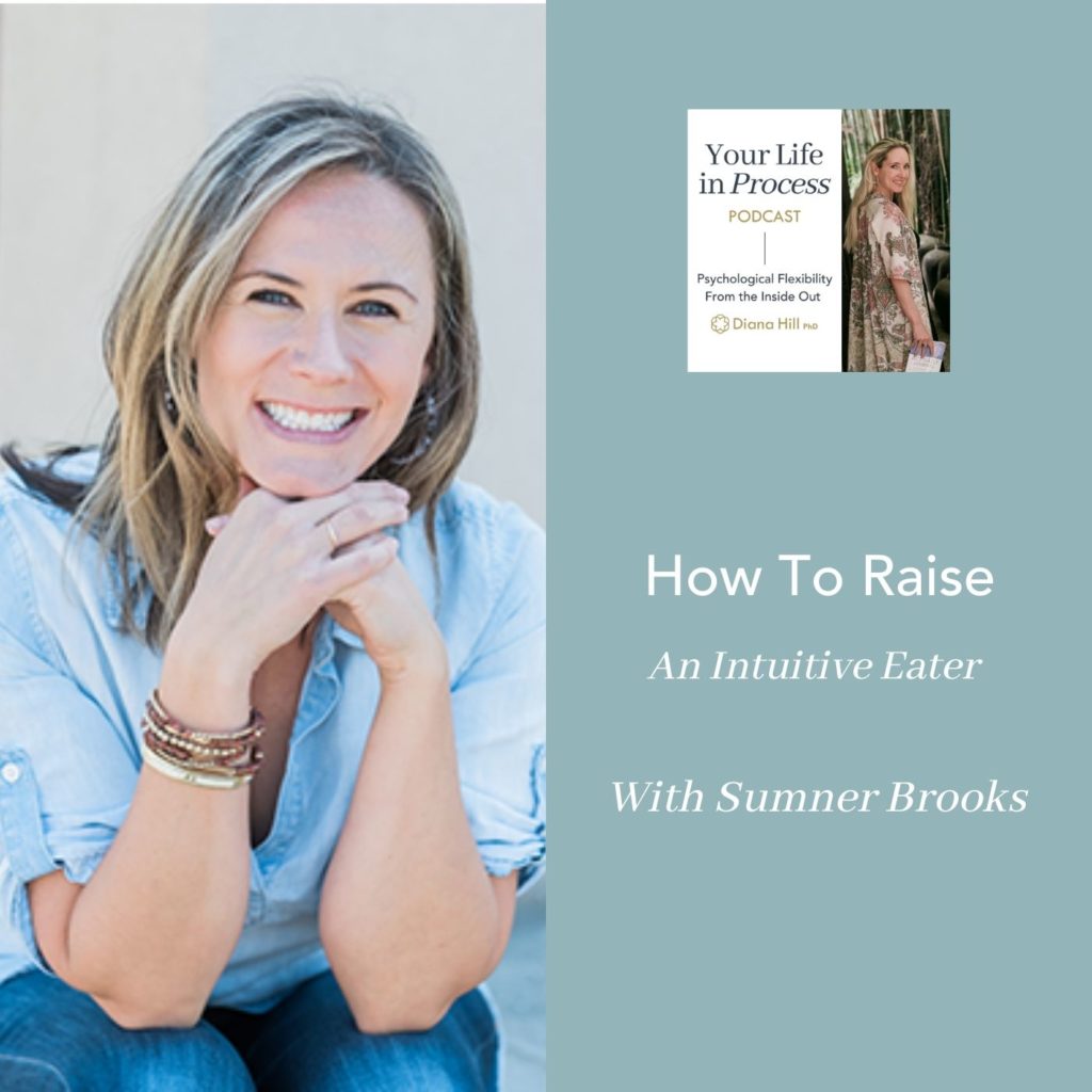 006 Cover YLIP How To Raise An Intuitive Eater With Sumner Brooks
