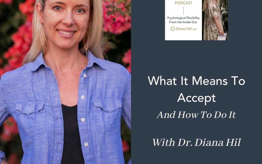 007 Cover YLIP What It Means To Accept and How To Do It with Diana Hill