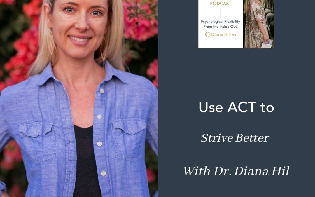 012 Cover YLIP Use ACT to Strive Better with Dr. Diana Hill