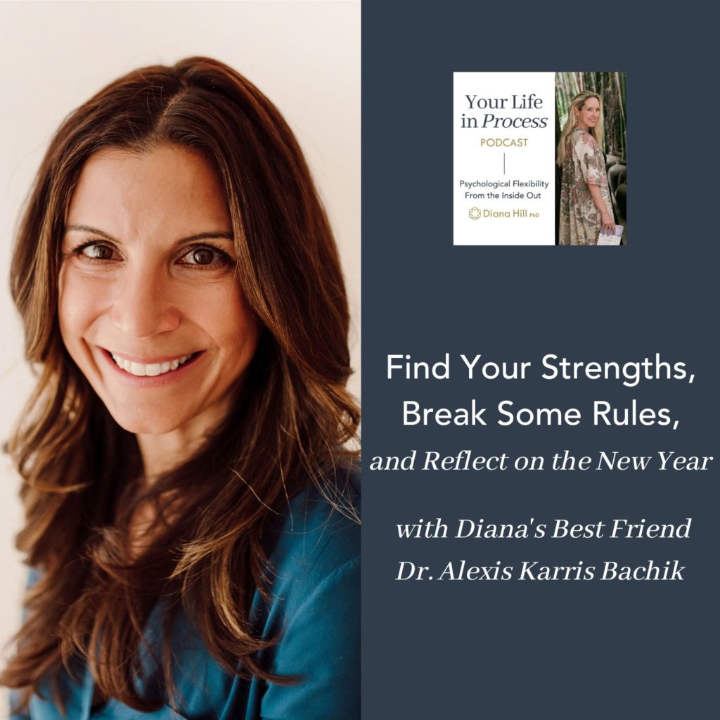 049 Cover YLIP Find Your Strengths, Break Some Rules, and Reflect on the New Year with Diana's Best Friend Dr. Alexis Karris Bachik