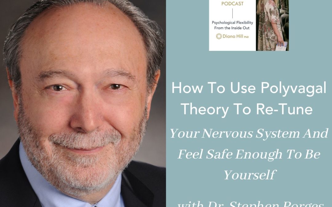 051 Cover YLIP How to use polyvagal theory to re-tune your nervous system and feel safe enough to be yourself with Dr. Stephen Porges