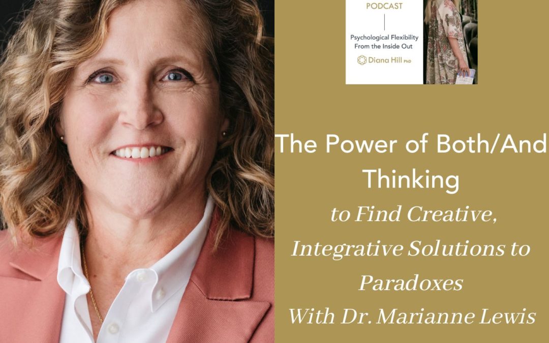 055 Cover YLIP The Power of BothAnd Thinking to Find Creative, Integrative Solutions to Paradoxes With Dr. Marianne Lewis