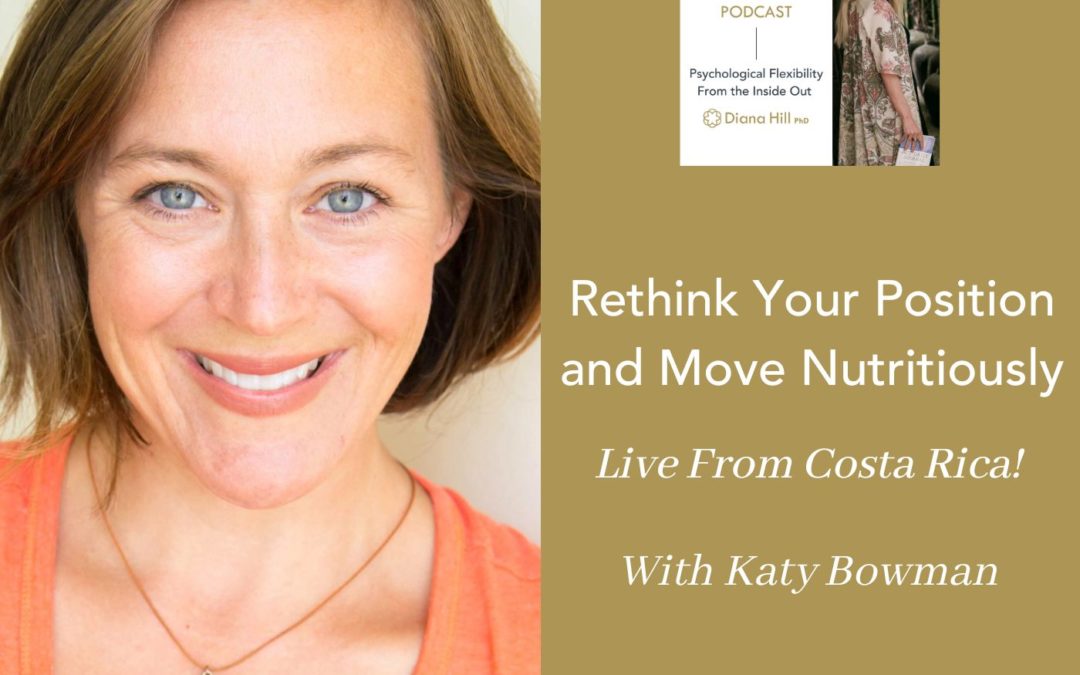 064 Cover YLIP Rethink your position and move nutritiously with Katy Bowman (live from Costa Rica!)