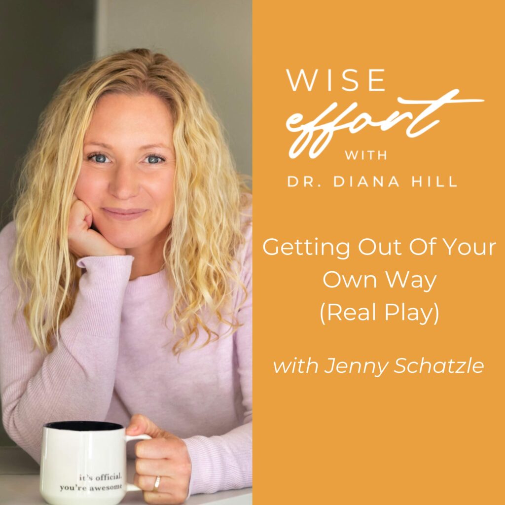 Getting Out Of Your Own Way Real Play with Jenny Schatzle