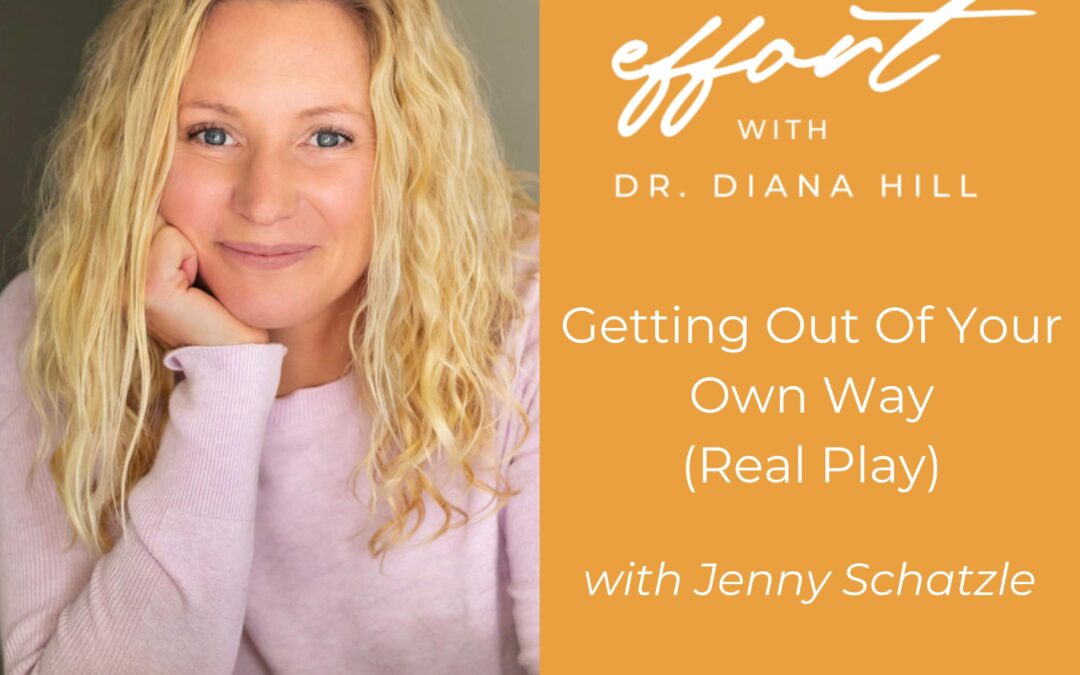 Getting Out of Your Own Way With Jenny Schatzle (Real Play)