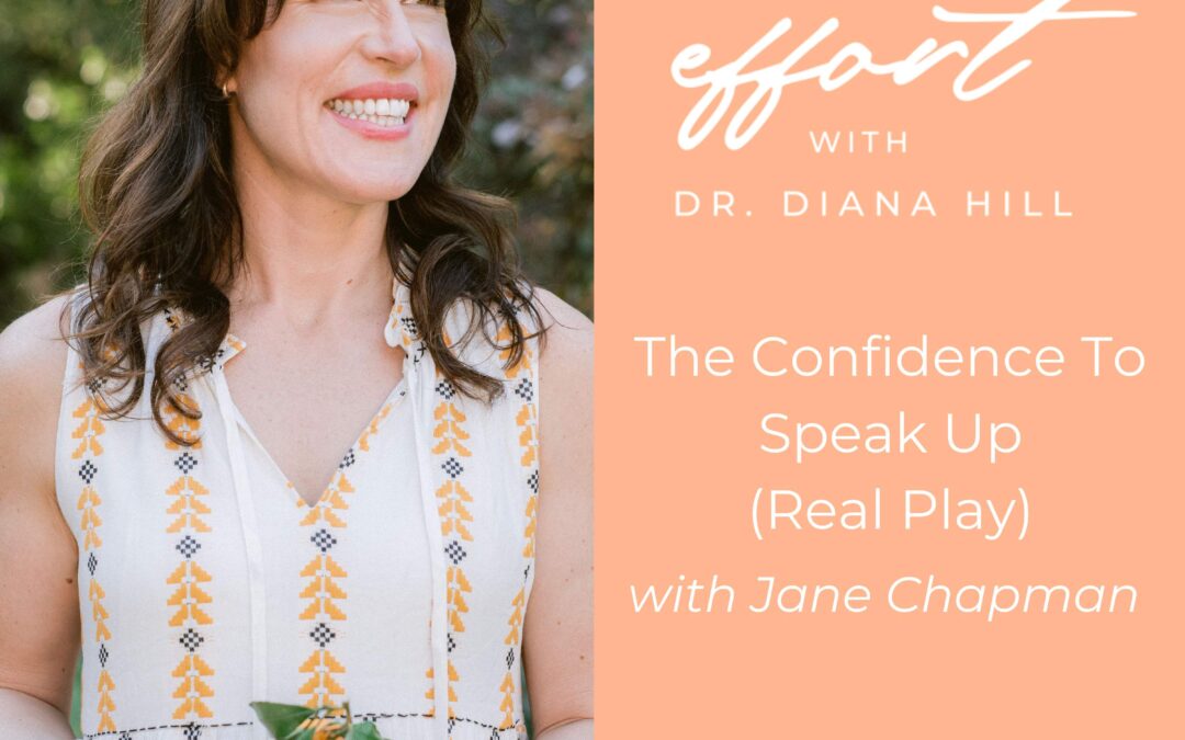 The Confidence To Speak Up with Jane Chapman (Real Play)