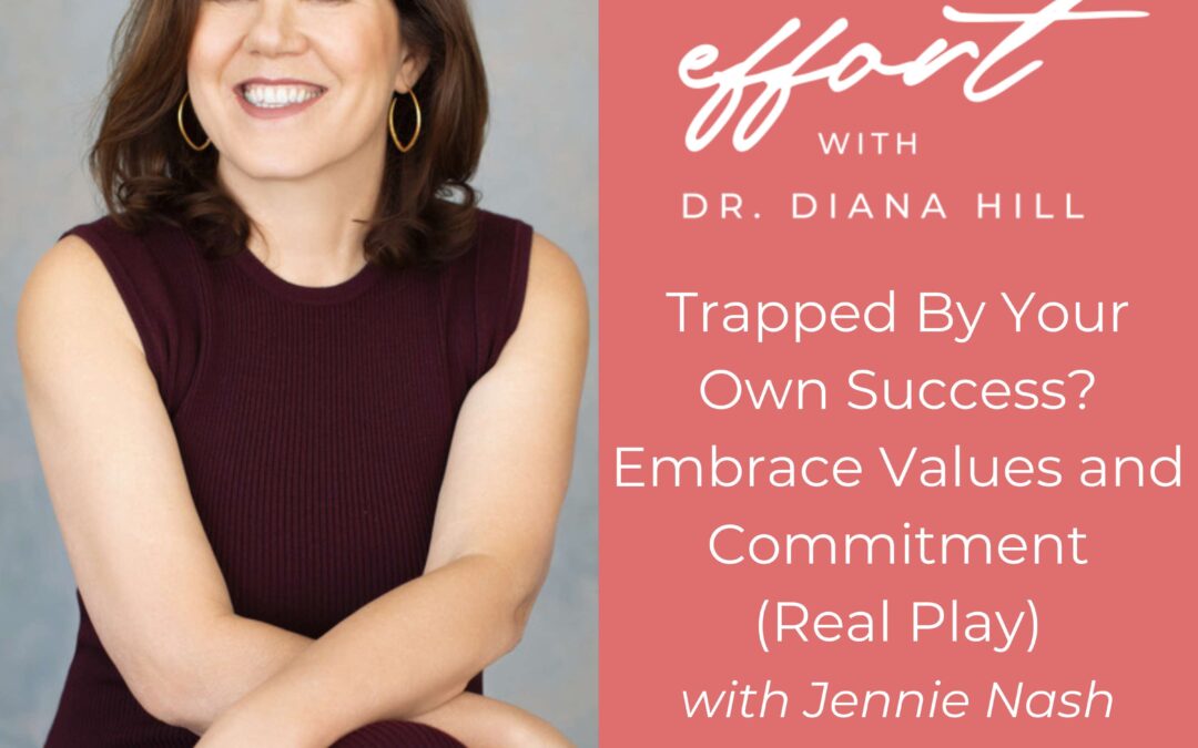 Trapped By Your Own Success? Embrace Values and Commitment with Jennie Nash (Real Play)