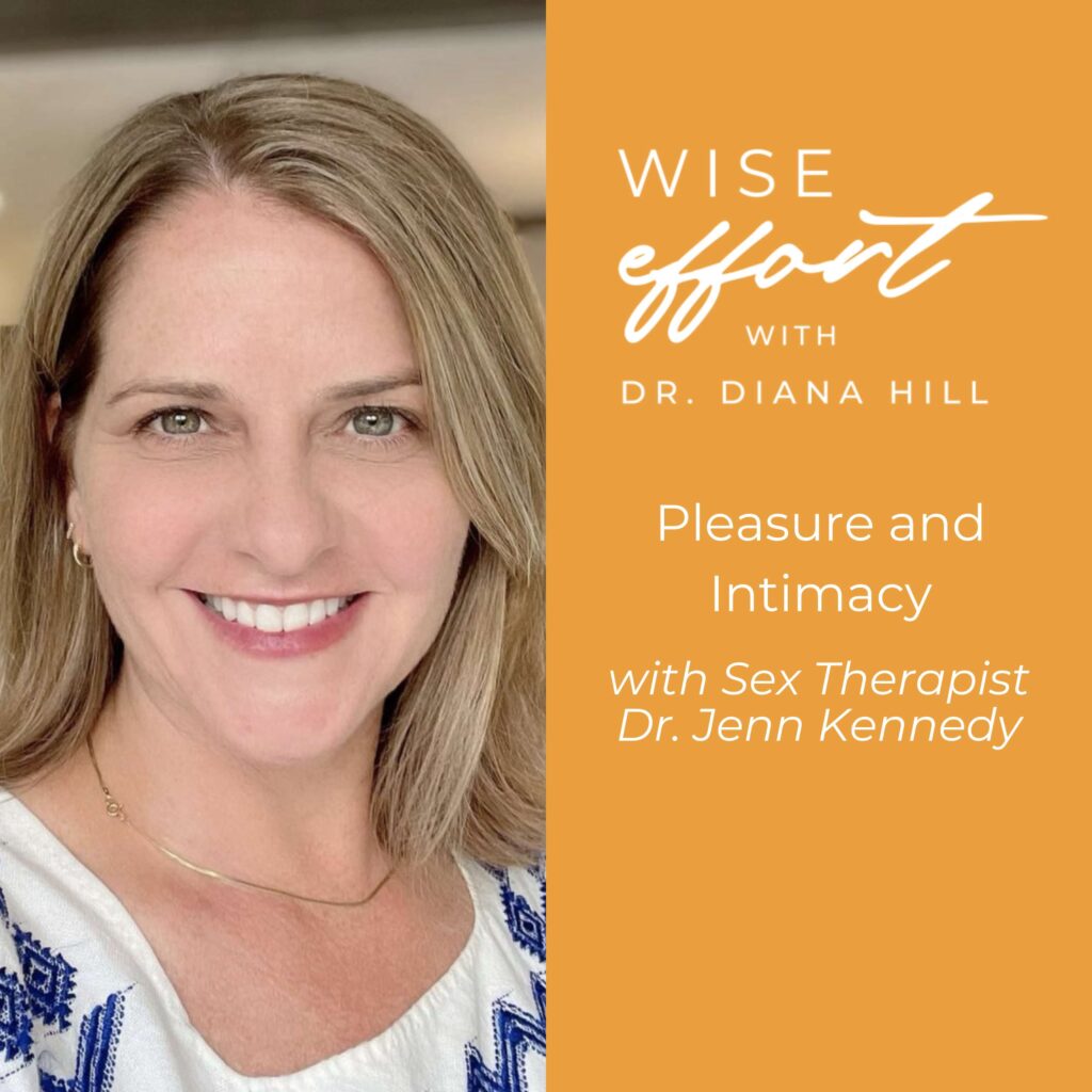 Pleasure and Intimacy with Sex Therapist Dr. Jenn Kennedy