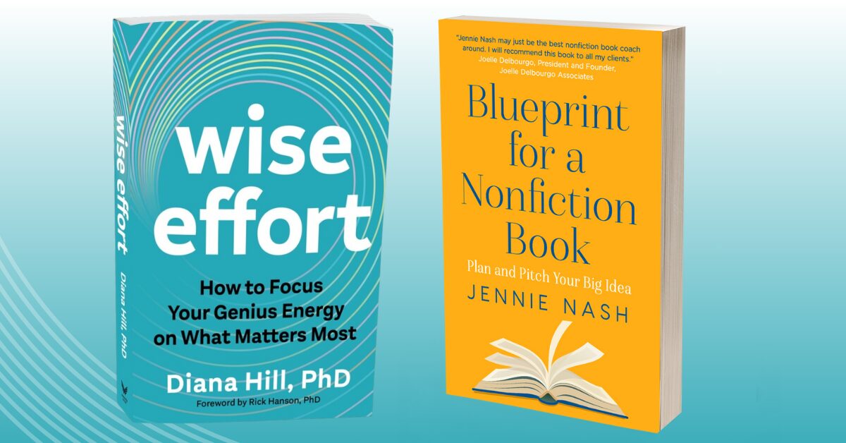 Wise Effort Book Idea Lab by Jennie Nash Book Coach and Dr. Diana Hill ACT Psychologist Leadership Coach